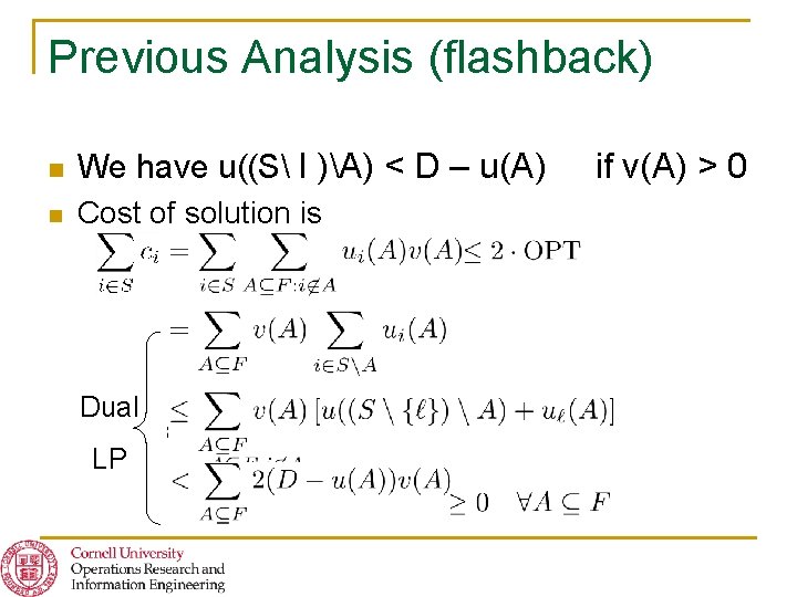Previous Analysis (flashback) n We have u((S l )A) < D – u(A) n