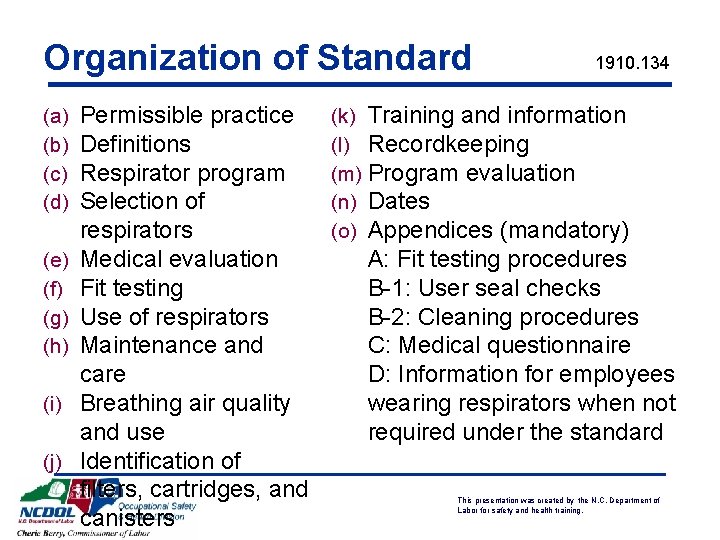 Organization of Standard (a) (b) (c) (d) (e) (f) (g) (h) (i) (j) Permissible Organization of Standard (a) (b) (c) (d) (e) (f) (g) (h) (i) (j) Permissible