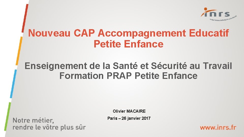 Nouveau CAP Accompagnement Educatif Petite Enfance Enseignement de la Santé et Sécurité au Travail