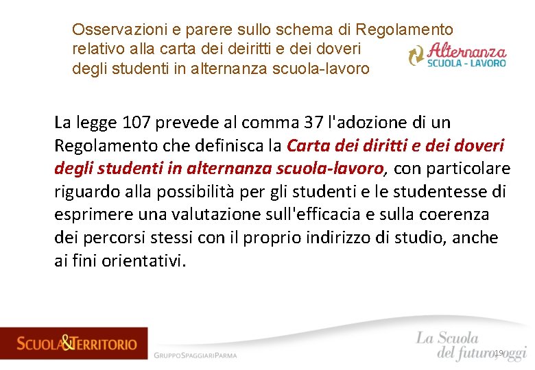 Osservazioni e parere sullo schema di Regolamento relativo alla carta deiritti e dei doveri