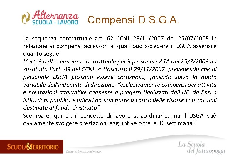 Compensi D. S. G. A. La sequenza contrattuale art. 62 CCNL 29/11/2007 del 25/07/2008
