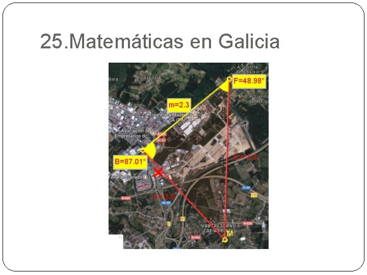 25. Matemáticas en Galicia 