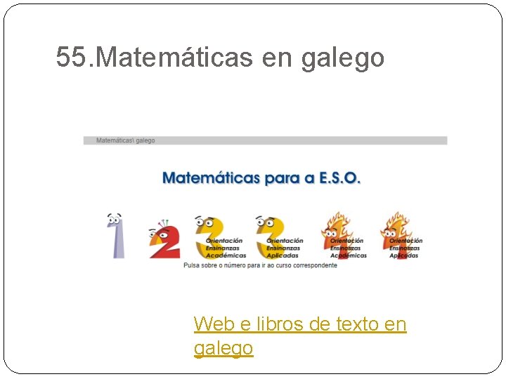 55. Matemáticas en galego Web e libros de texto en galego 