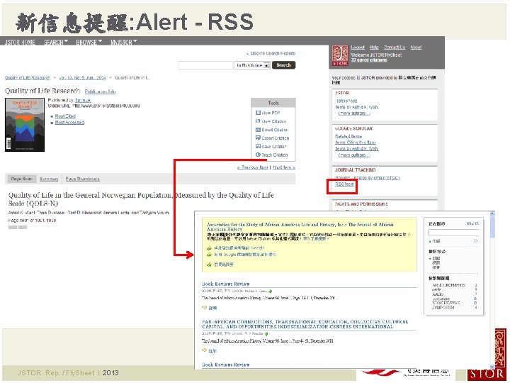 新信息提醒: Alert - RSS � JSTOR Rep. / Fly. Sheet l 2013 