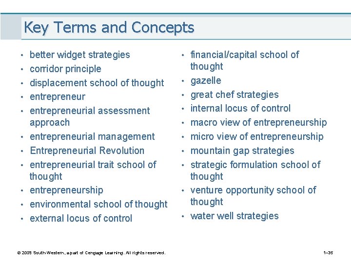 Key Terms and Concepts • better widget strategies • financial/capital school of • corridor