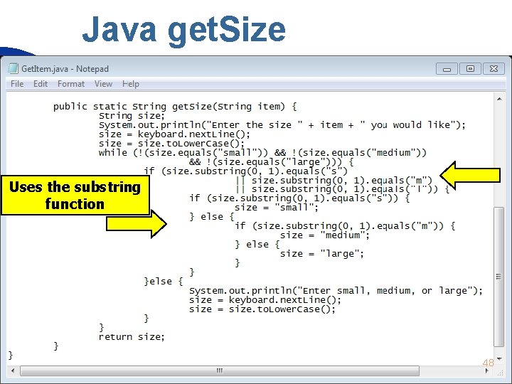 Java get. Size Uses the substring function 48 Copyright 2016 by Janson Industries 
