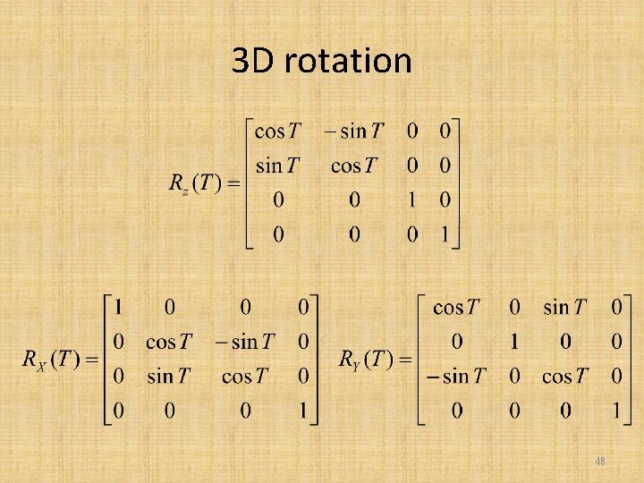 3 D rotation 48 