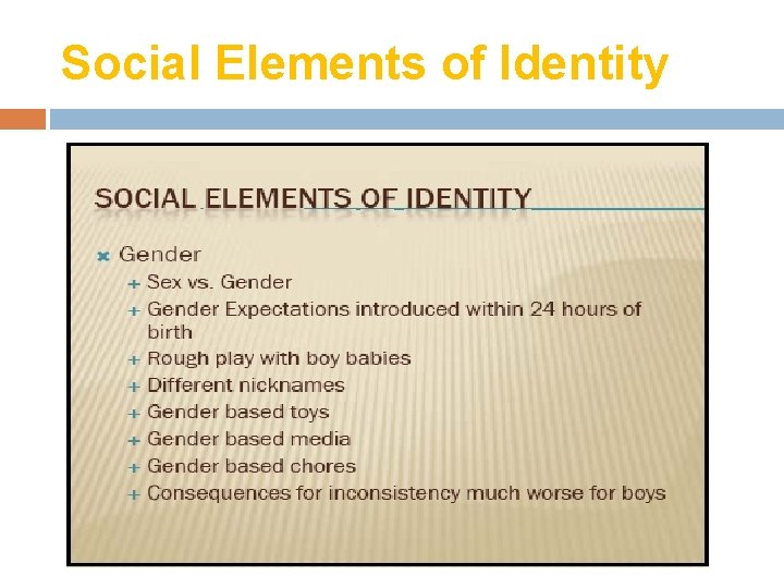Social Elements of Identity 