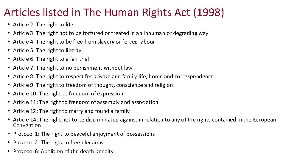 Articles listed in The Human Rights Act (1998) Article 2: The right to life