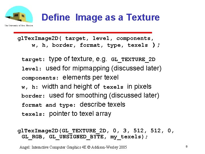Open GL Texture Mapping Ed Angel Professor of