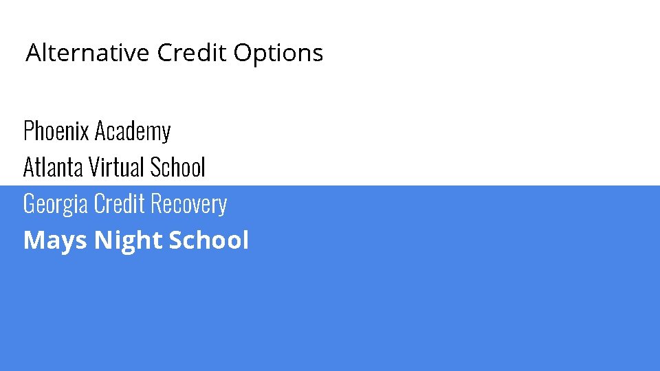 Alternative Credit Options Phoenix Academy Atlanta Virtual School Georgia Credit Recovery Mays Night School