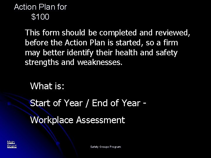 Action Plan for $100 This form should be completed and reviewed, before the Action