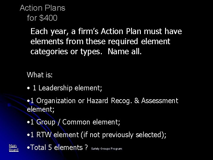 Action Plans for $400 Each year, a firm’s Action Plan must have elements from