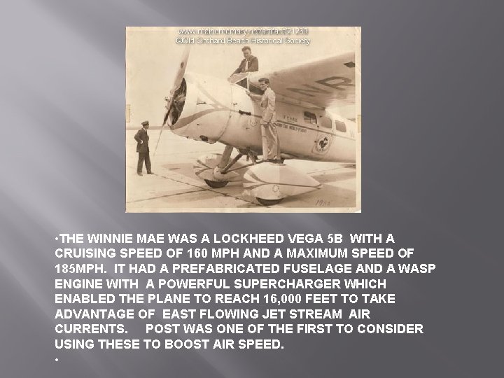  • THE WINNIE MAE WAS A LOCKHEED VEGA 5 B WITH A CRUISING