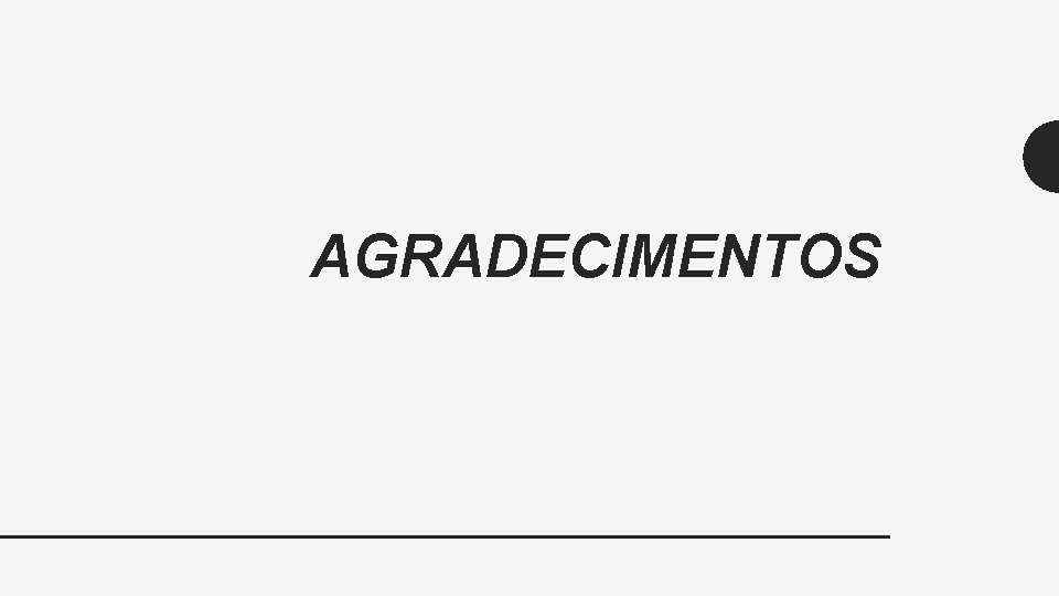 AGRADECIMENTOS 