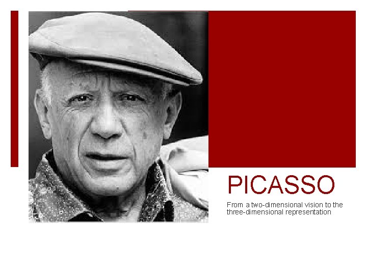 PICASSO From a two-dimensional vision to the three-dimensional representation 