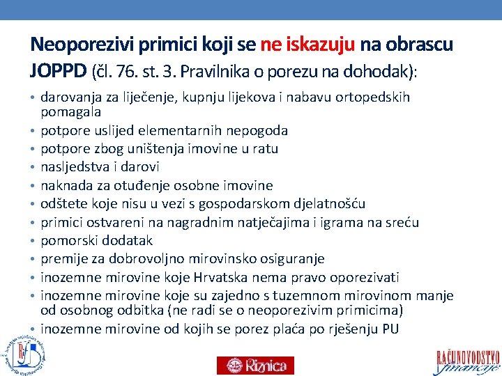 Neoporezivi primici koji se ne iskazuju na obrascu JOPPD (čl. 76. st. 3. Pravilnika