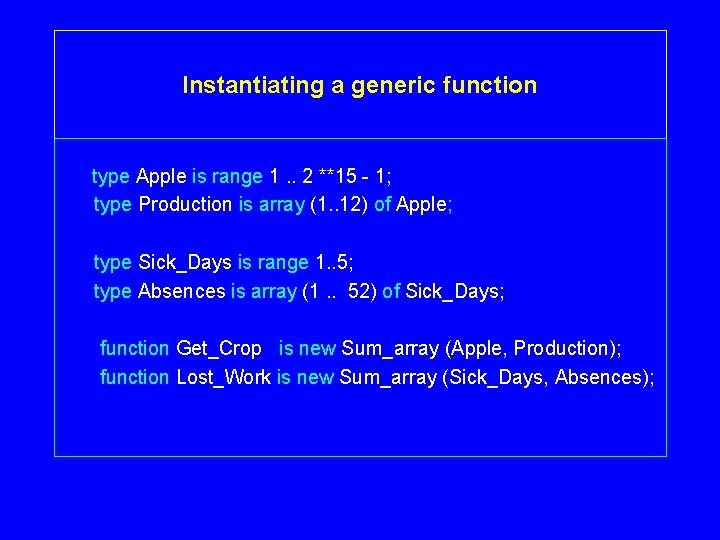 Instantiating a generic function type Apple is range 1. . 2 **15 - 1; Instantiating a generic function type Apple is range 1. . 2 **15 - 1;
