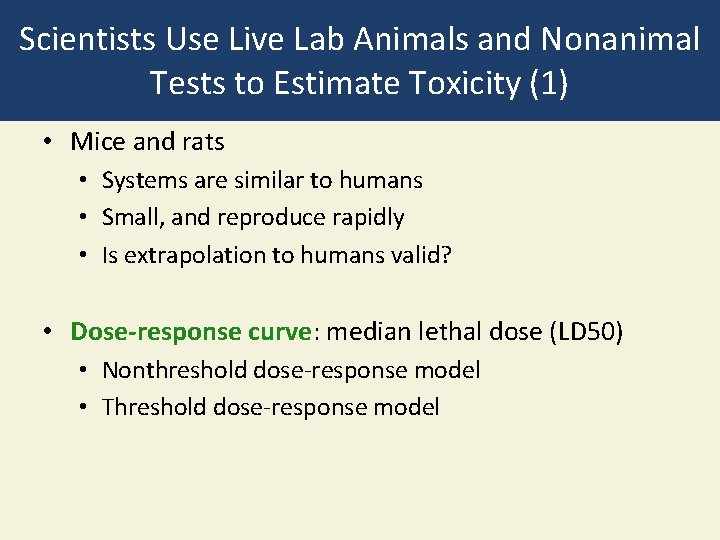 Scientists Use Live Lab Animals and Nonanimal Tests to Estimate Toxicity (1) • Mice