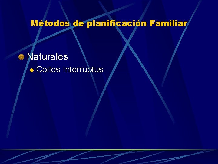 Métodos de planificación Familiar Naturales l Coitos Interruptus 