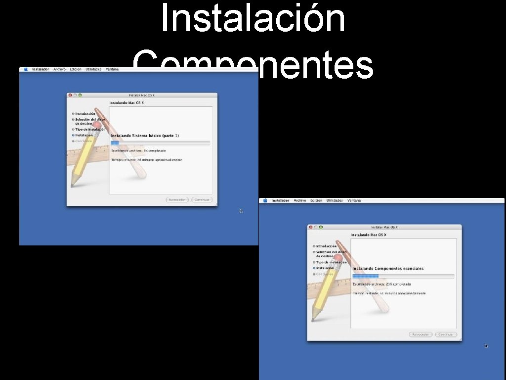 Instalación Componentes 