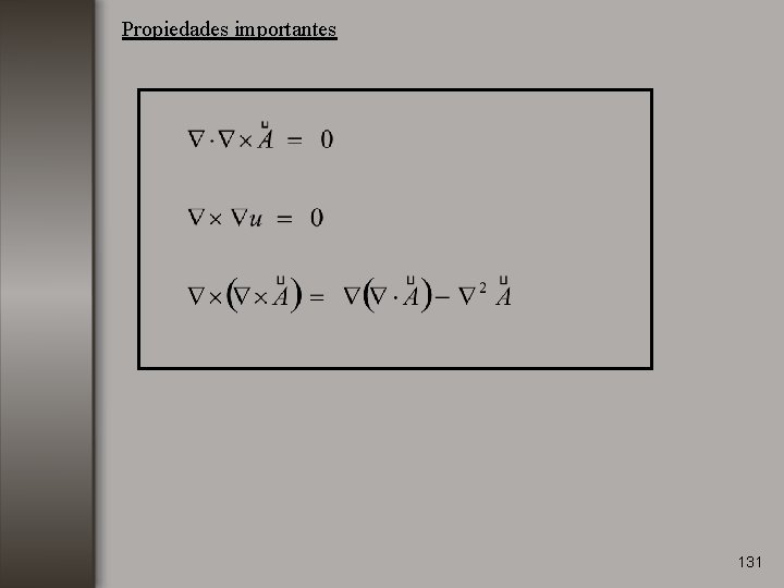 Propiedades importantes 131 