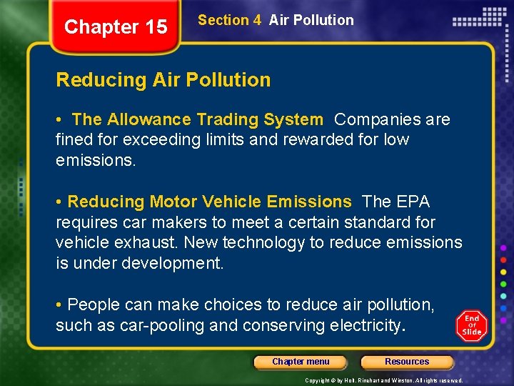 Chapter 15 Section 4 Air Pollution Reducing Air Pollution • The Allowance Trading System