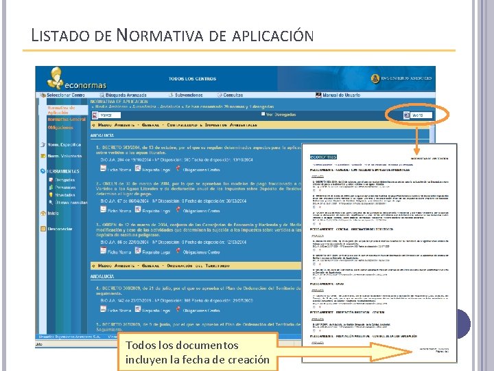 LISTADO DE NORMATIVA DE APLICACIÓN Todos los documentos incluyen la fecha de creación 