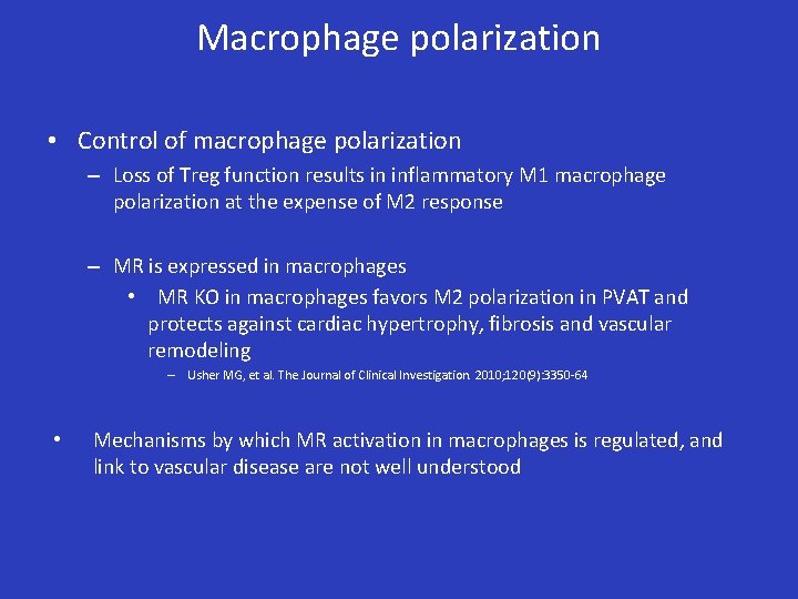 Macrophage polarization • Control of macrophage polarization – Loss of Treg function results in