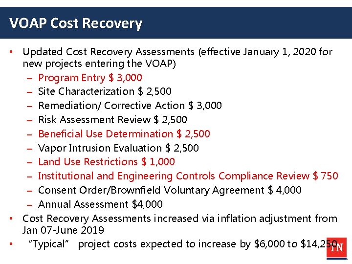 VOAP Cost Recovery • Updated Cost Recovery Assessments (effective January 1, 2020 for new