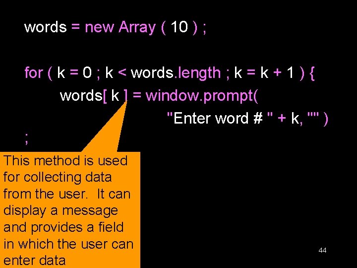 words = new Array ( 10 ) ; for ( k = 0 ; words = new Array ( 10 ) ; for ( k = 0 ;