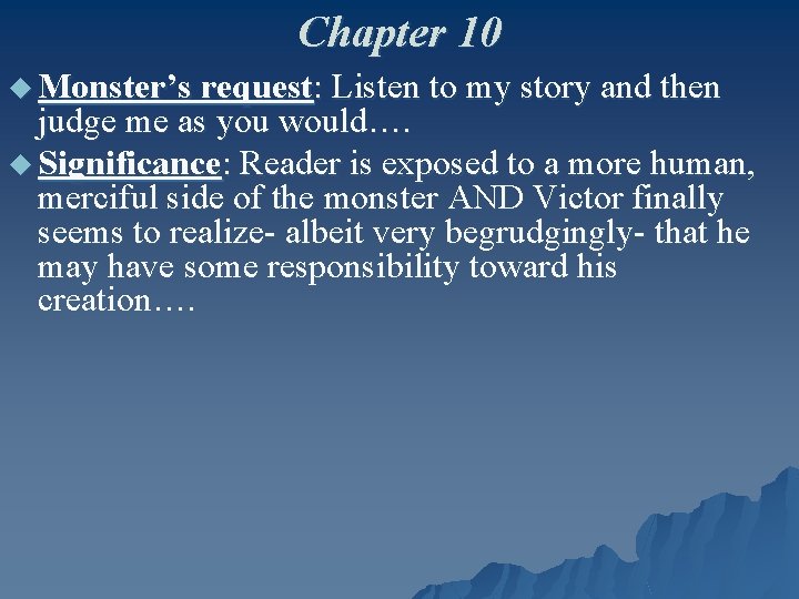 Chapter 10 u Monster’s request: Listen to my story and then judge me as Chapter 10 u Monster’s request: Listen to my story and then judge me as