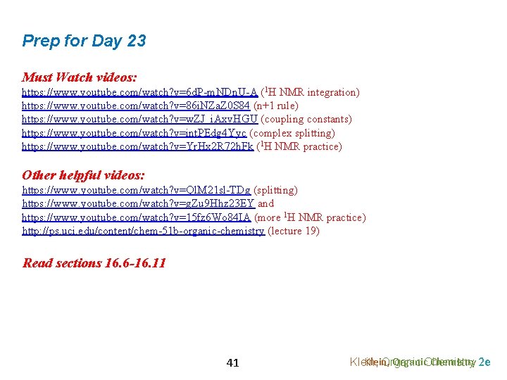 Prep for Day 23 Must Watch videos: https: //www. youtube. com/watch? v=6 d. P-m.