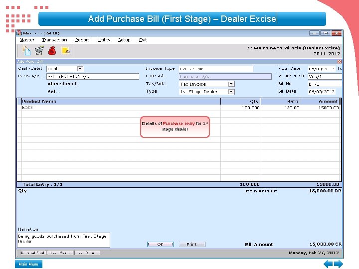 Add Purchase Bill (First Stage) – Dealer Excise Details of Purchase entry for 1