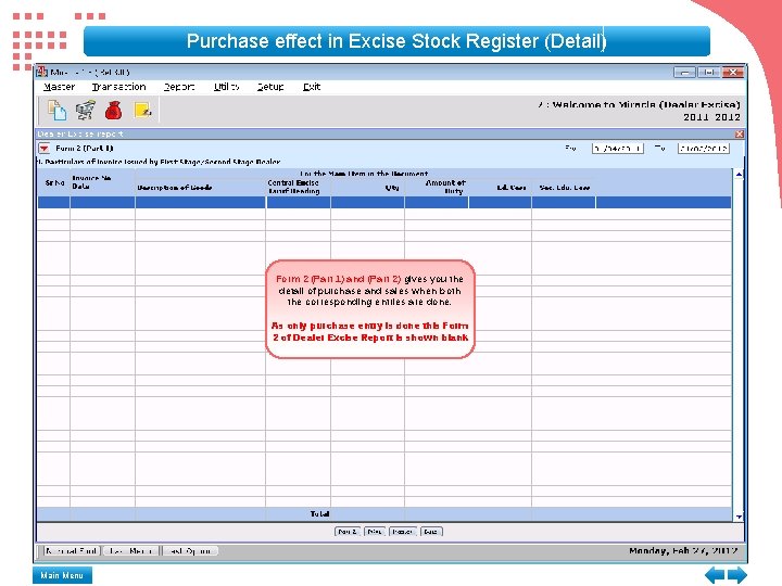 Purchase effect in Excise Stock Register (Detail) Form 2 (Part 1) and (Part 2)
