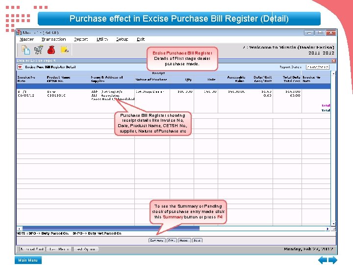 Purchase effect in Excise Purchase Bill Register (Detail) Excise Purchase Bill Register Details of