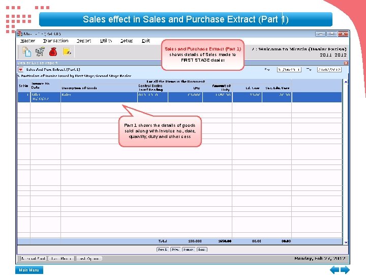 Sales effect in Sales and Purchase Extract (Part 1) shows details of Seles made