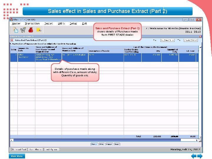 Sales effect in Sales and Purchase Extract (Part 2) shows details of Purchase made