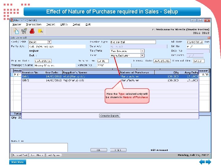 Effect of Nature of Purchase required in Sales - Setup Here the Type selected