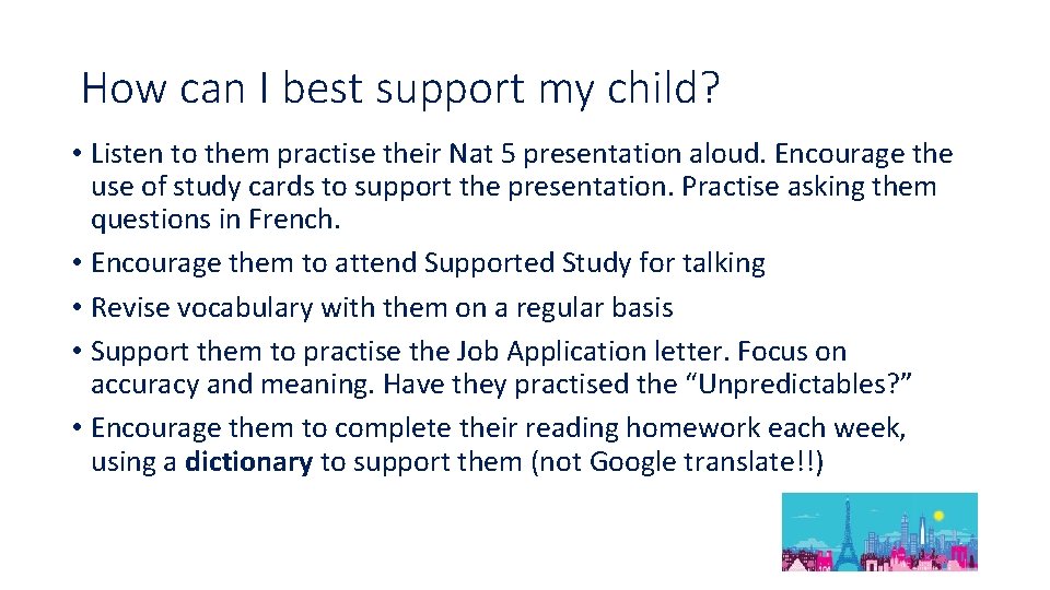 How can I best support my child? • Listen to them practise their Nat