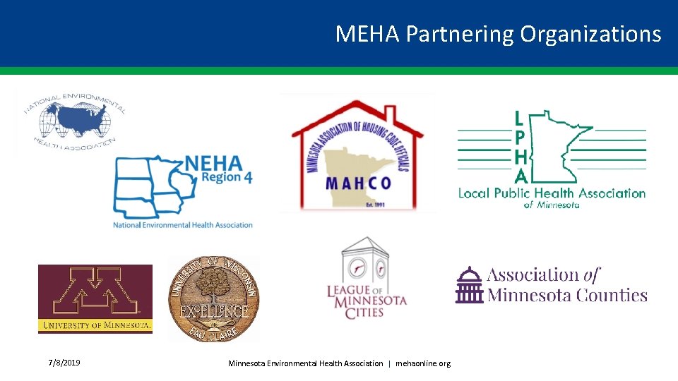 MEHA Partnering Organizations 7/8/2019 Minnesota Environmental Health Association | mehaonline. org 