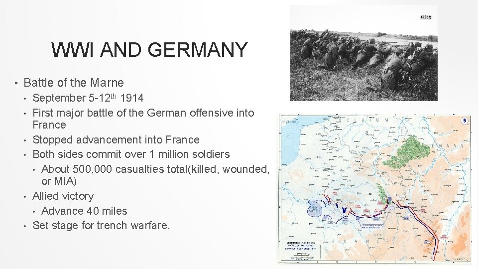 WWI AND GERMANY • Battle of the Marne • • • September 5 -12