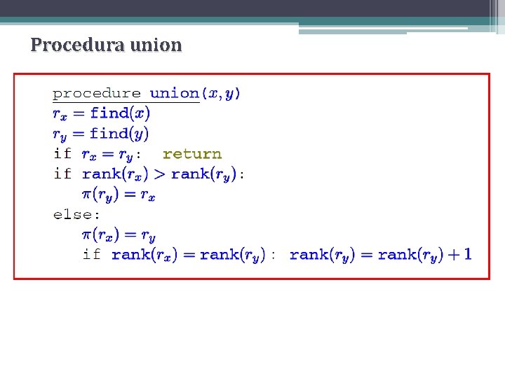 Procedura union Procedura union