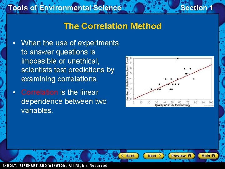 Tools of Environmental Science The Correlation Method • When the use of experiments to