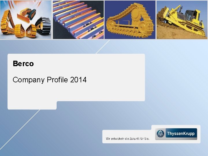 Berco Company Profile 2014 