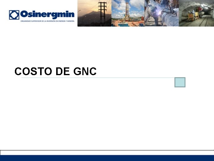COSTO DE GNC COSTO DE GNC