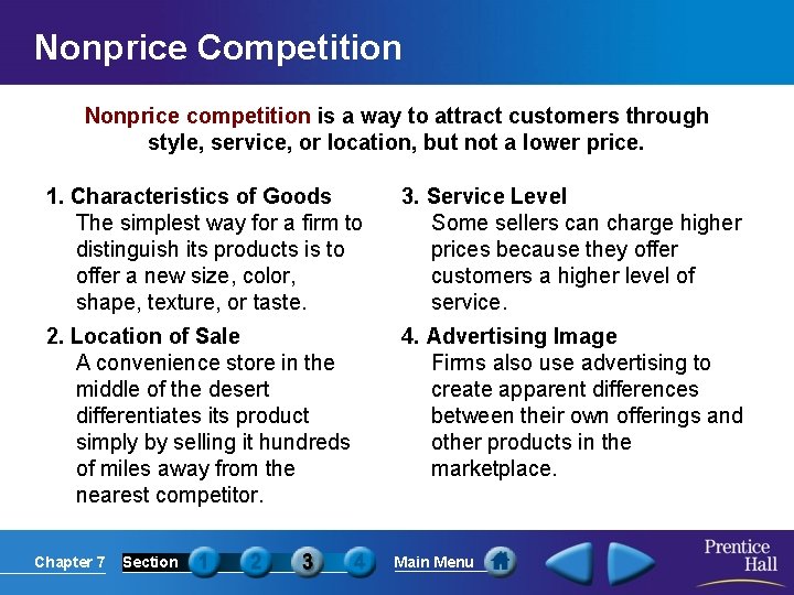 Nonprice Competition Nonprice competition is a way to attract customers through style, service, or