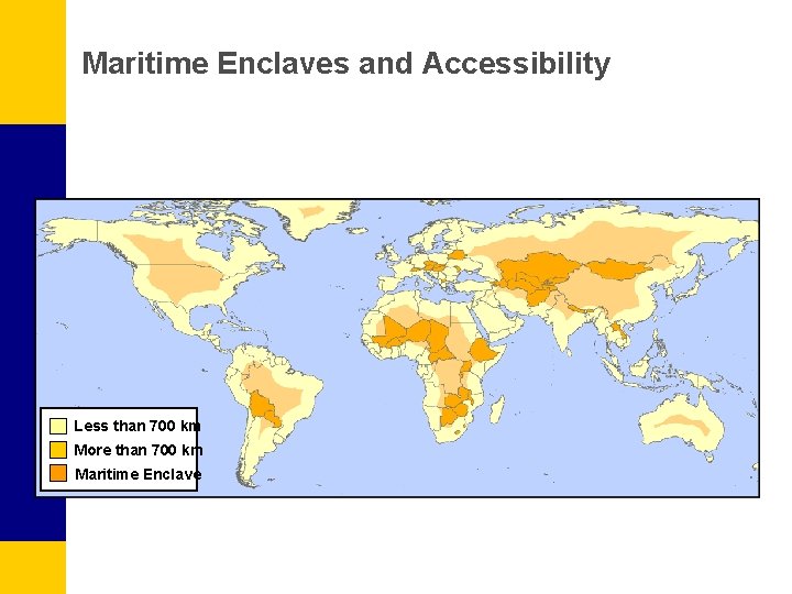 Maritime Enclaves and Accessibility Less than 700 km More than 700 km Maritime Enclave