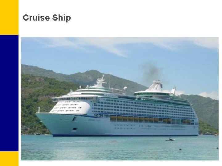 Cruise Ship 