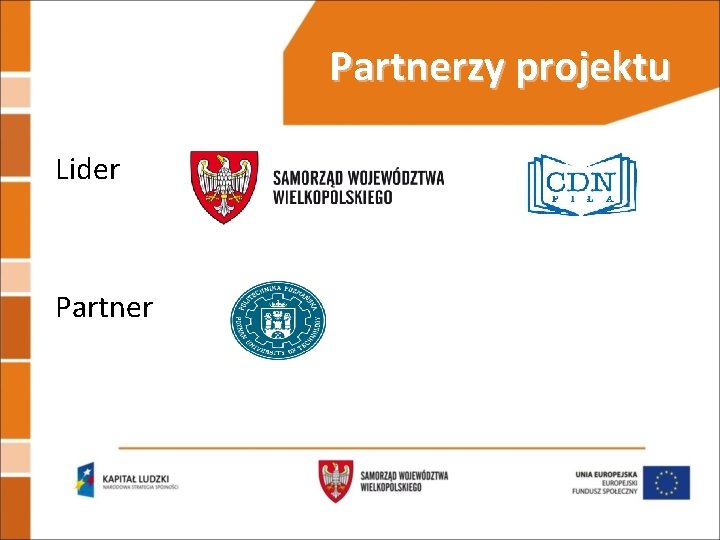 Partnerzy projektu Lider Partner 